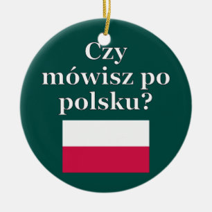 Talar du polska? på polska. Flagga Julgransprydnad Keramik