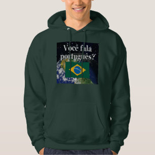 Talar du portugisiska? Flagga Hoodie