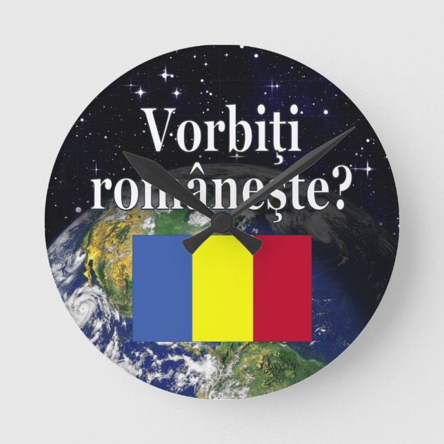 Talar du rumänska? på rumänska. Flagga och jord Rund Klocka (Framsida)