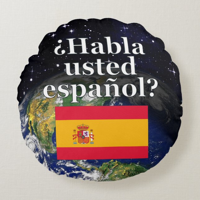 Talar du spanska? Flagga och jord Rund Kudde (Framsidan)