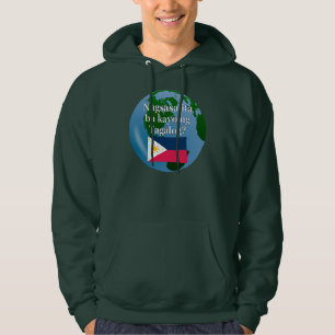 Talar du Tagalog? Flagga och global Sweatshirt