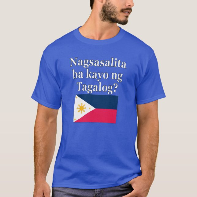 Talar du Tagalog? Flagga T Shirt (Framsida)