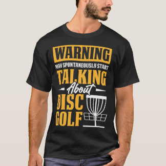 Talar om Disk Golf Golfing Player Golfer Spor T Shirt