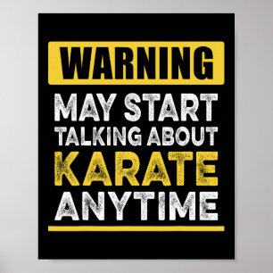 Talar om Karate Anytime Funny Karateka Poster