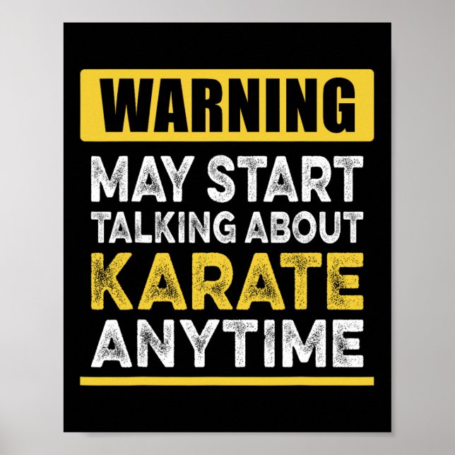 Talar om Karate Anytime Funny Karateka Poster (Framsidan)