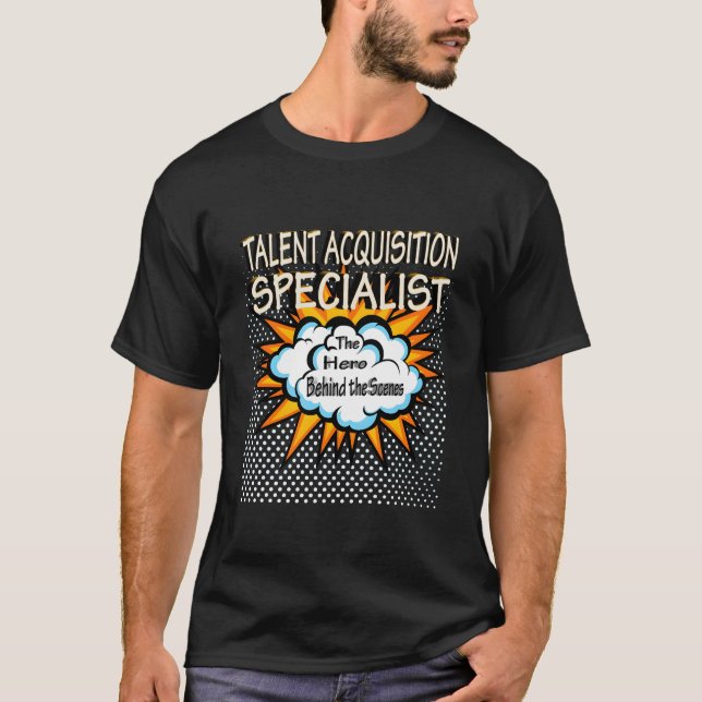 Talent Acquisition Specialist Hero-jobb T Shirt (Framsida)