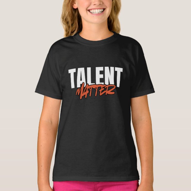 Talent har betydelse för motiveringstypcitat t shirt (Framsida)