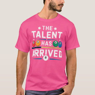 Talenten har anlänt till en stor Bassäng Player Bi T Shirt