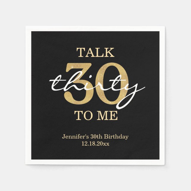 talk 30 to me birthday party gold black chic pappersservett (Framsidan)