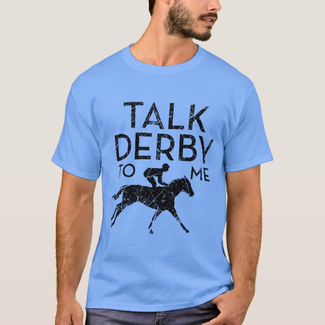 Talk Derbyo Me I Horse Tävla Derby retro T Shirt (Framsida)