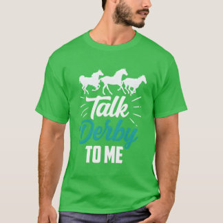 Talk Derbyo Me Riding Rider Horse Lover vintage T Shirt