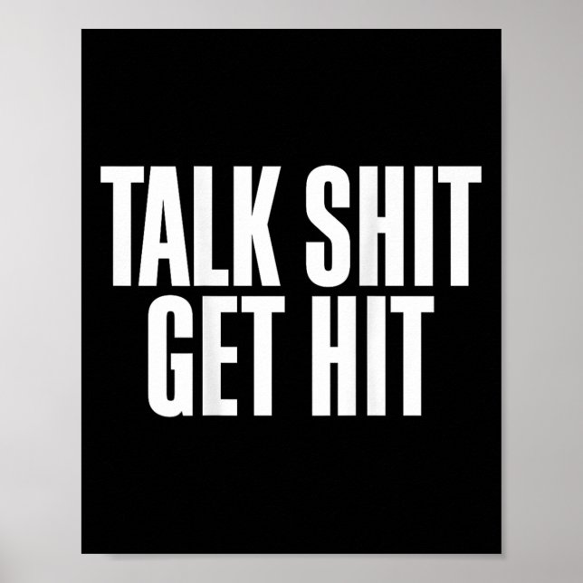 Talk Get Hit Funny Saying Joke  Poster (Framsidan)