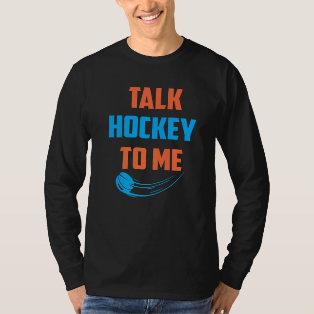 Talk Hockey To Me  Retro Designs  Present T Shirt (Framsida)