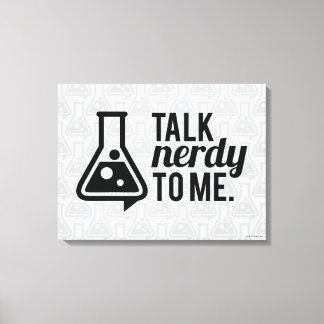 Talk Nerdy Canvastryck