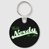 Talk Nerdy Keychain