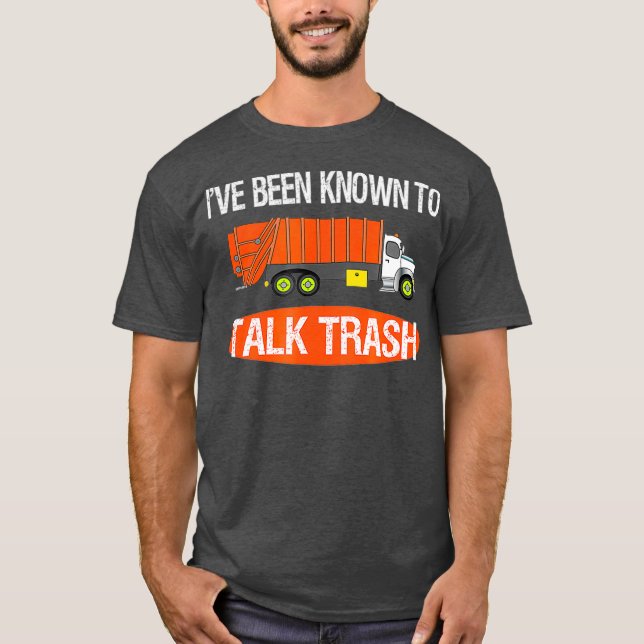 Talk Sopor Sopor Lastbil Sanitation Worker Pun T Shirt (Framsida)