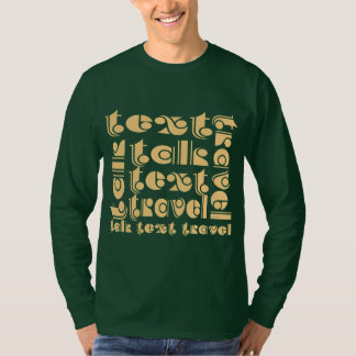 Talk Text Travel Manar  Dr. Grönt Långärmad T Shirt