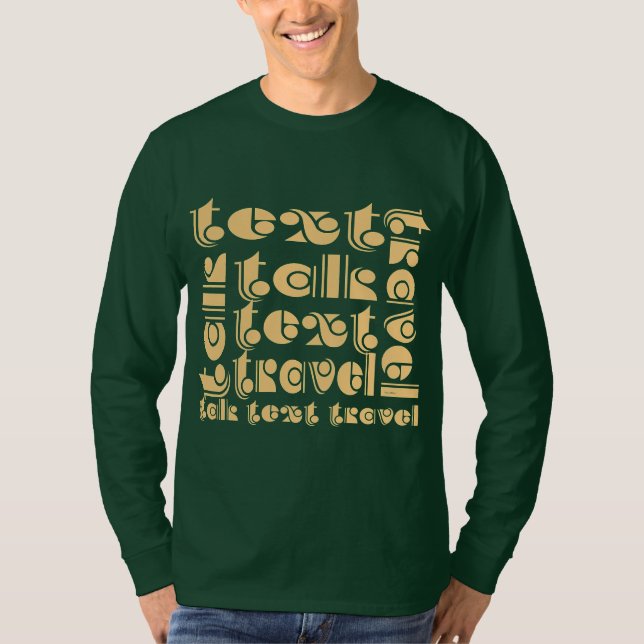 Talk Text Travel Manar  Dr. Grönt Långärmad T Shirt (Framsida)