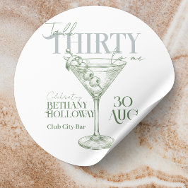 Talk Thirty To Me Martini Cocktail 30th Birthday Runt Klistermärke