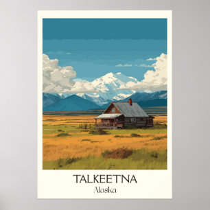 Talkeetna Alaska Stuga Bergslandskap Poster