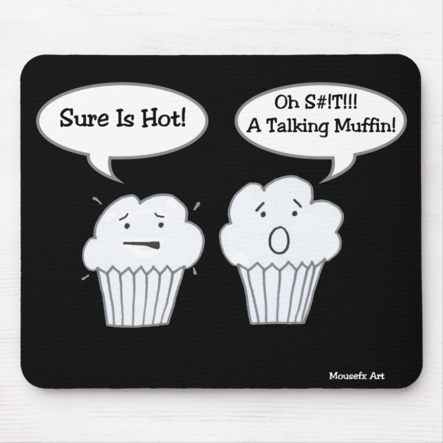 Talking Muffin Joke Mousepad Musmatta (Framsidan)