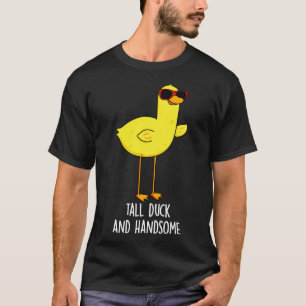Tall Anka och Handsome FUNNY Animal Pun T Shirt