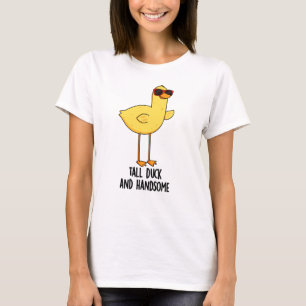 Tall Anka och Handsome FUNNY Animal Pun T Shirt
