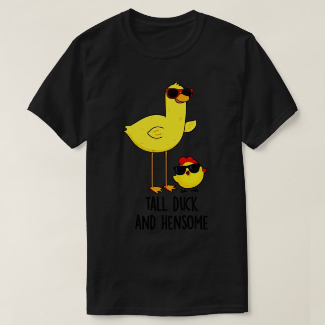 Tall Anka och Hensome Funny Animal Pun 1 T Shirt (Design framsida)