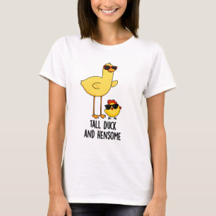 Tall Anka och Hensome Funny Animal Pun T Shirt