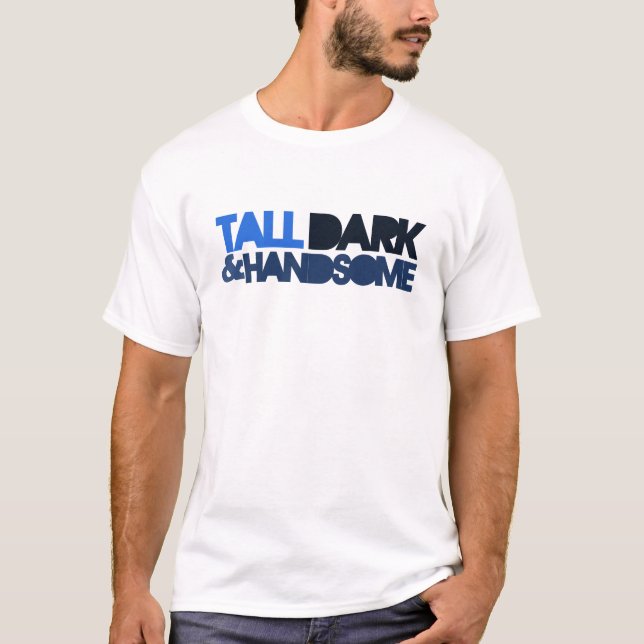 Tall Mörk & HANDSOME T-shirt (Framsida)