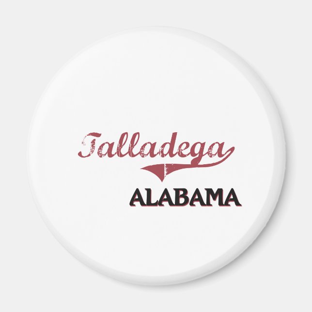 Talladega Alabama City Classic Magnet (Framsidan)