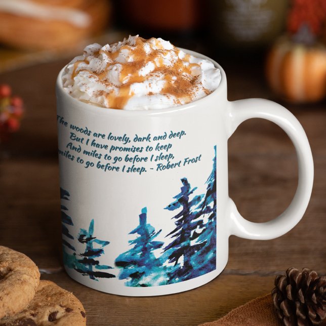 Tallarskog Robert Frost Akvarell Poesi Två-Tonad Mugg (This unique Robert Frost mug features the last verse of "Stopping By Woods on a Snowy Evening.")