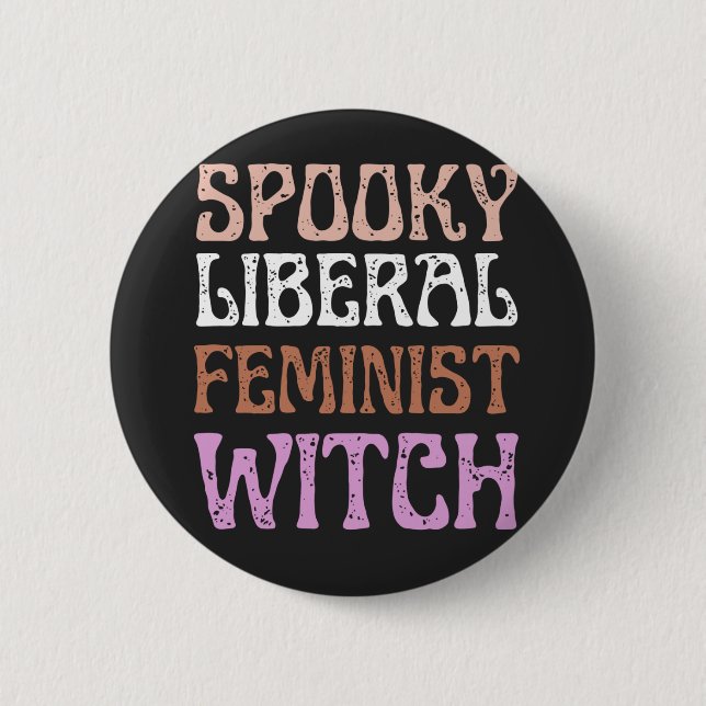 Taloky Liberal Feminist Witch Lundtig politisk Knapp (Framsida)