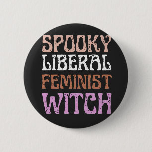 Taloky Liberal Feminist Witch Lundtig politisk Knapp