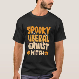 Taloky Liberal Feminist Witch T Shirt