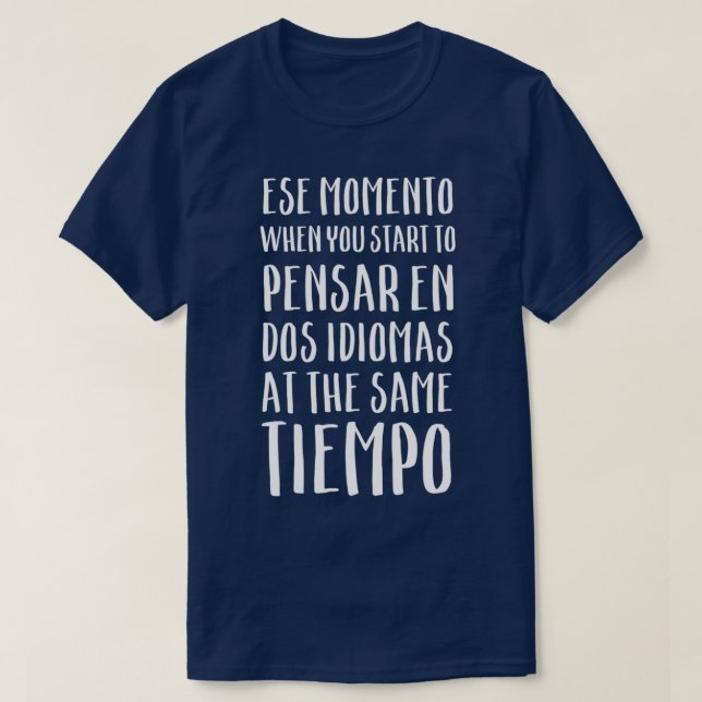 Talspråk Idioma Funny Spanska Momento T Shirt (Design framsida)