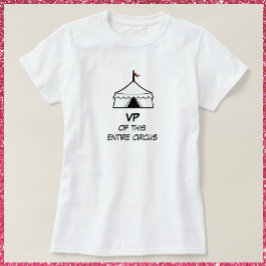 Tält-citat från Lusopus och Lita Circus T Shirt