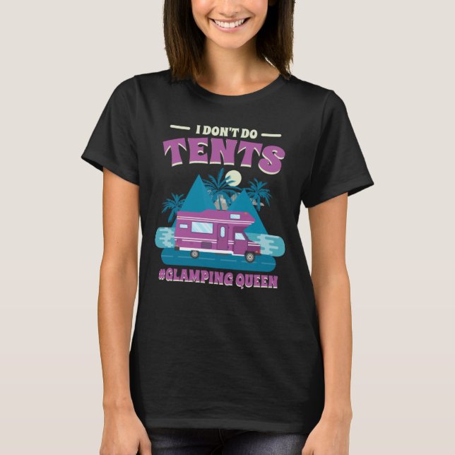 Tält Glamping Queen Glamping 1 T Shirt (Framsida)