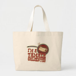 Tamale Caliente Funny Food Tecknad Slogan Jumbo Tygkasse