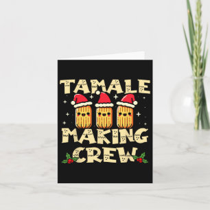 Tamale Making Crew Tamale-säsong Kul Mexikansk Jul Kort