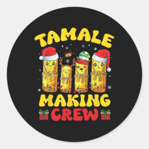 Tamale Skapar Crew Tamale Season Funny Mexican Chr Runt Klistermärke