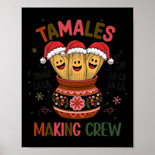 Tamales Skapar Crew Tamale Season Funny Mexikanska Poster