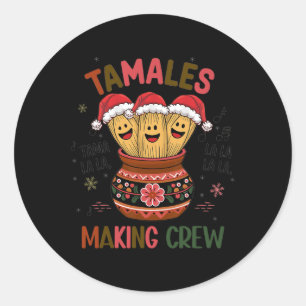 Tamales Skapar Crew Tamale Season Funny Mexikanska Runt Klistermärke