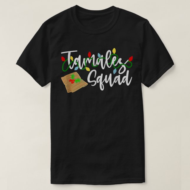 Tamales Squad Tamales Crew Funny jul T Shirt (Design framsida)