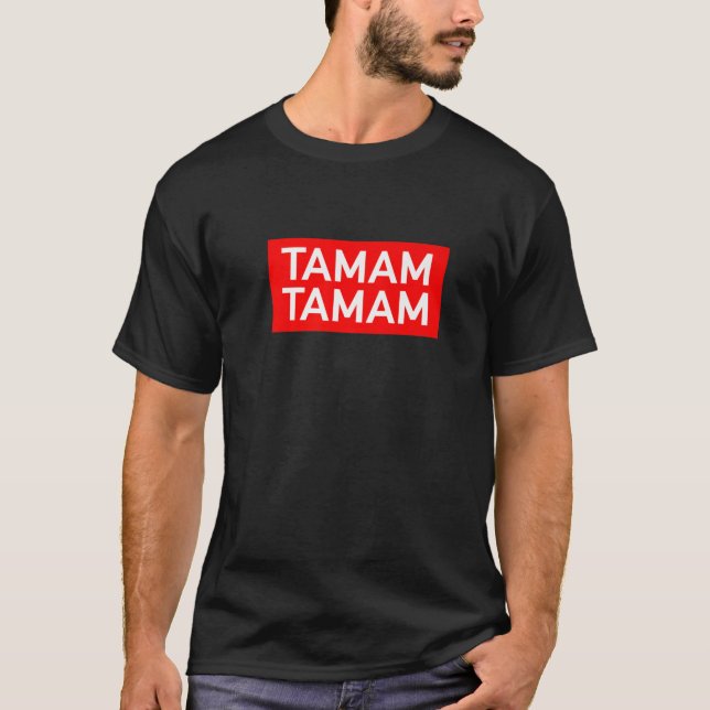 Tamam Tamam Tmm Turkiet Sucuk Mashallah Arabiska C T Shirt (Framsida)