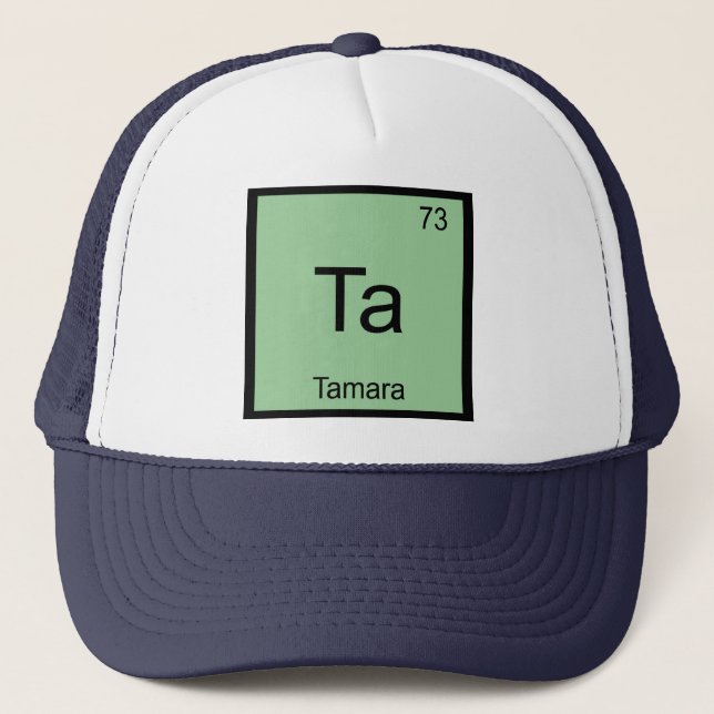 Tamara Namn Kemiskt Element Periodiska Systemet Truckerkeps (Framsida)
