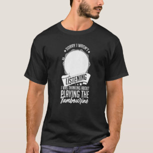 Tambourine Instrument Drum Player Music Beginner L T Shirt