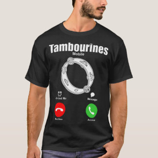 TamburinmobilTshirt T Shirt