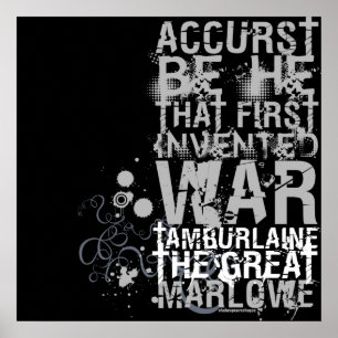 Tamburlaine krigcitationstecken (B&W) Poster