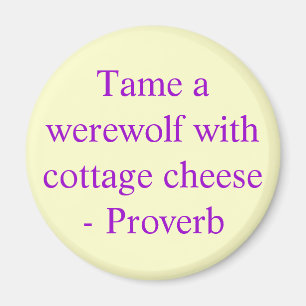 Tämja en werewolf med keso - Proverb Magnet